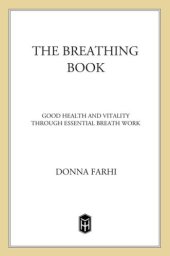 book The breathing book: good health and vitality through essential breath work