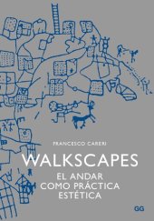 book Walkscapes : el andar como práctica estética.