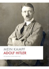 book Mein Kampf - The Greatest Story Never Told