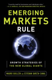 book Emerging markets rule: growth strategies of the new global giants