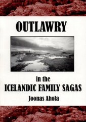 book Outlawry in the Icelandic Family Sagas