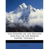 book The History of the Decline and Fall of the Roman EmpireVol 2