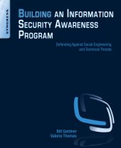 book Building an information security awareness program: defending against social engineering and technical threats