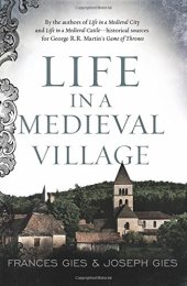 book Life in a Medieval Village