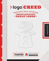 book Logo creed: the mystery, magic and method behind designing great logos