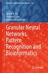 book Granular neural networks, pattern recognition and bioinformatics