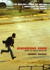 book Remembering Akbar: Inside the Iranian Revolution