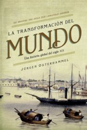 book La transformación del mundo: Una historia global del siglo XIX