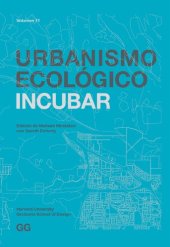 book Urbanismo ecológico. Volumen 11. Incubar