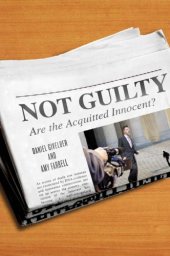 book Not guilty: are the acquitted innocent?