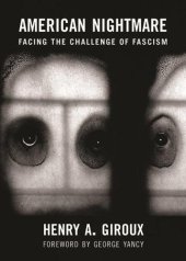 book American Nightmare: Facing the Challenge of Fascism