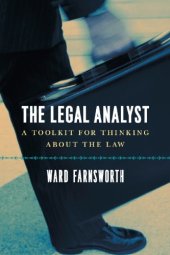 book The legal analyst: a toolkit for thinking about the law