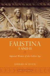 book Faustina I and II. Imperial women of the golden age