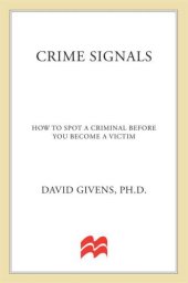 book Crime Signals: How to Spot a Criminal Before You Become a Victim