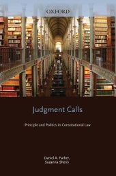 book Judgment calls: principle and politics in constitutional law