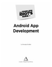 book The Complete Idiot's Guide to Android App Development