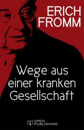 book Wege aus einer kranken Gesellschaft