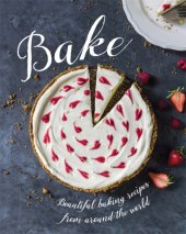 book Bake: beautiful baking recipes from around the world