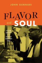 book Flavor and soul: Italian America at its African American edge