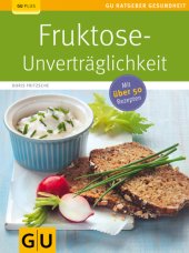 book Fruktose-Unverträglichkeit Beschwerdefrei mit dem 3-Phasen-Programm