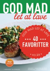 book 40 favoritter: God mad let at lave 40 år