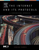 book Internet and Its Protocols: A Comparative Approach