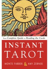 book Instant Tarot: Your Complete Guide to Reading the Cards