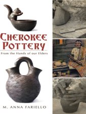 book Cherokee pottery: from the hands of our elders