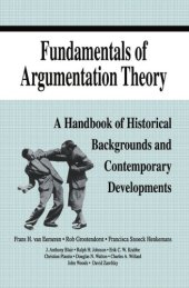 book Fundamentals of argumentation theory: a handbook of historical backgrounds and contemporary developments