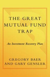 book The great mutual fund trap: an investment recovery plan