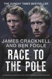 book Race to the Pole: Conquering Antarctica in the world's toughest endurance race