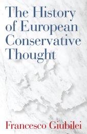 book The History of European Conservative Thought