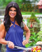 book Fabulicious!: Teresa's Smoking Hot Backyard Recipes