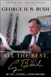 book All the best, George Bush: my life in letters and other writings