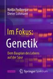 book Genetik: Dem Bauplan des Lebens auf der Spur