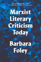 book Marxist Literary Criticism Today