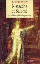 book Nietzsche et Salomé: la philosophie dangereuse