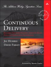 book Continuous Delivery: Reliable Software Releases Through Build, Test, and Deployment Automation )