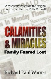 book Calamities and miracles: family feared lost