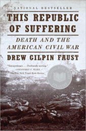 book This republic of suffering death and the American Civil War