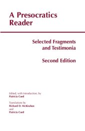 book A Presocratics Reader: Selected Fragments and Testimonia (Hackett Classics)