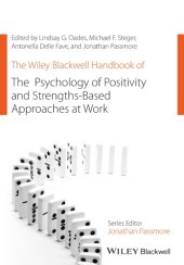 book The Wiley Blackwell handbook of the psychology of positivity and strengths-based approaches at work