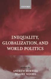 book Inequality, Globalization, and World Politics