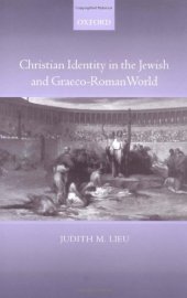 book Christian Identity in the Jewish and Graeco-Roman World