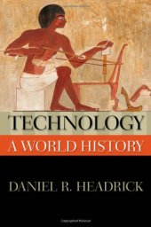 book Technology: A World History