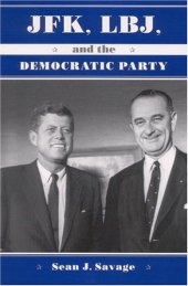 book JFK, LBJ, and the Democratic Party