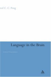 book Language in the Brain: Critical Assessments