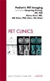 book Pediatric PET Imaging, An Issue of PET Clinics