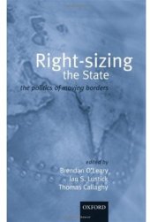 book Rightsizing the State: The Politics of Moving Borders