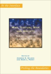 book War, Virtual War and Society: The Challenge to Communities